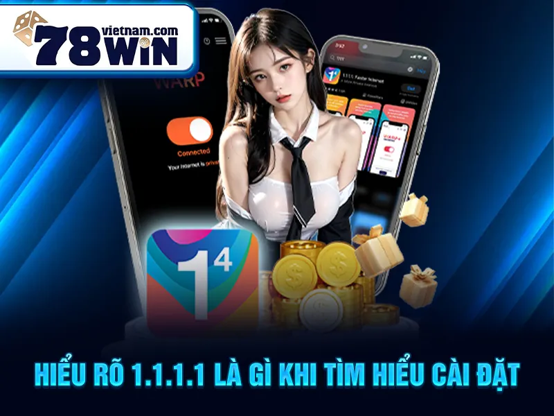Hiểu rõ 1.1.1.1 là gì khi tìm hiểu cài đặt